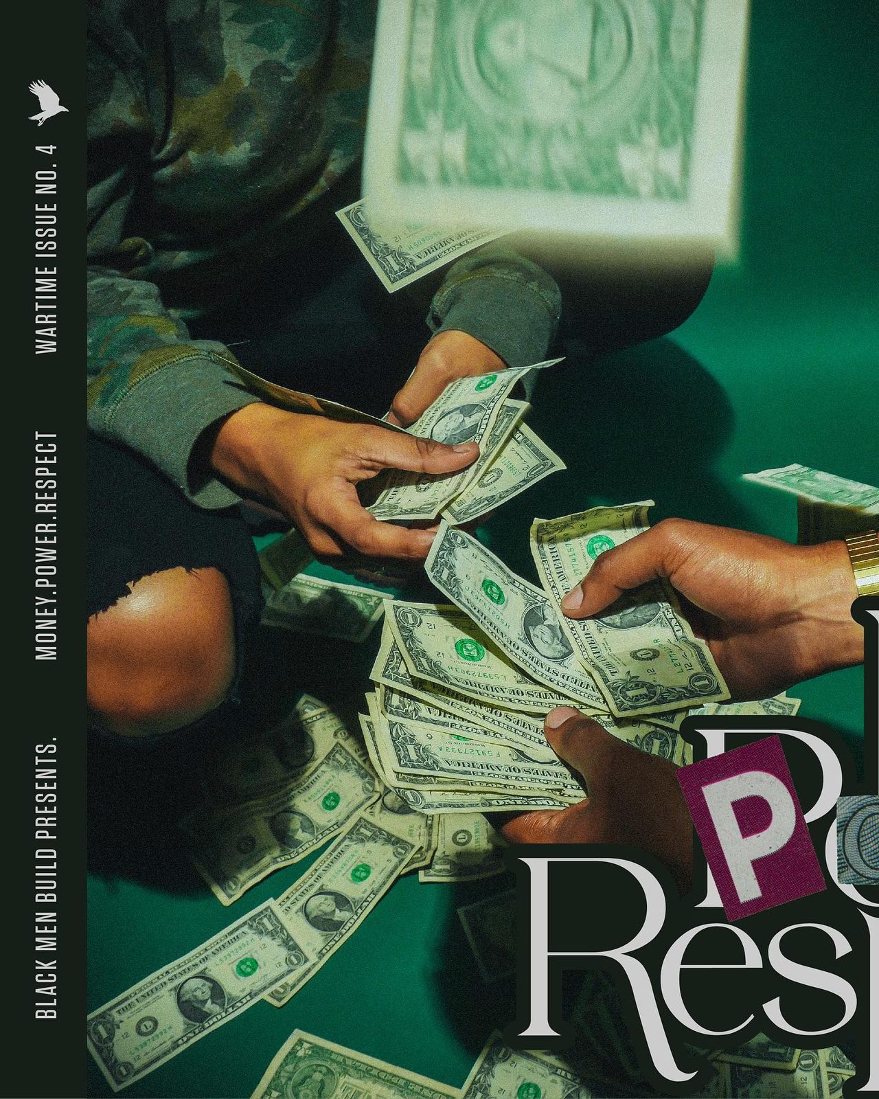 WARTIME Issue No.2, Money Power Respect