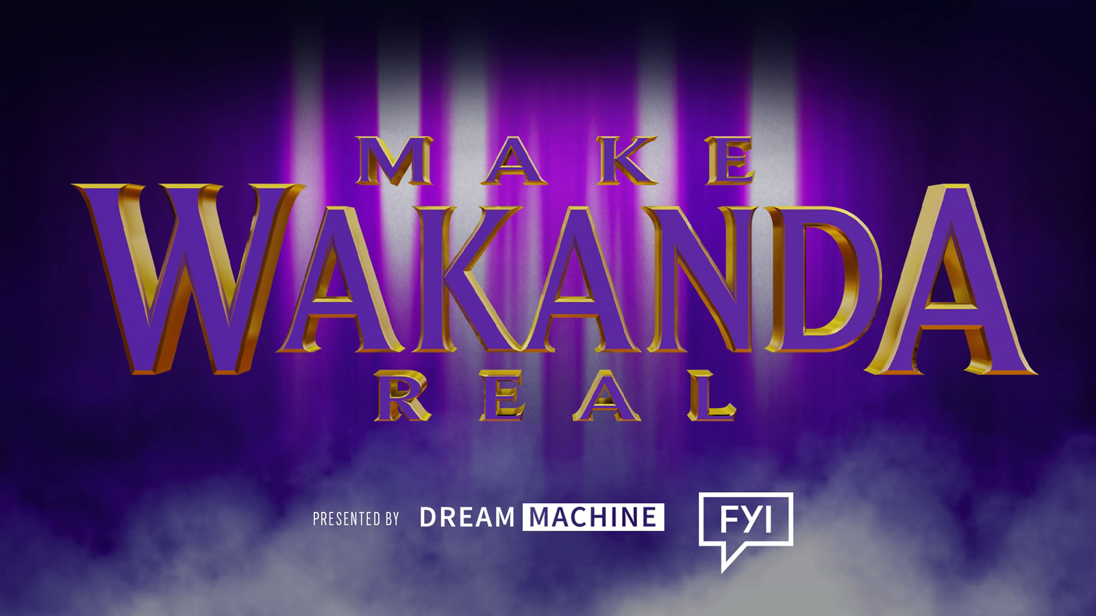 Make Wakanda Real